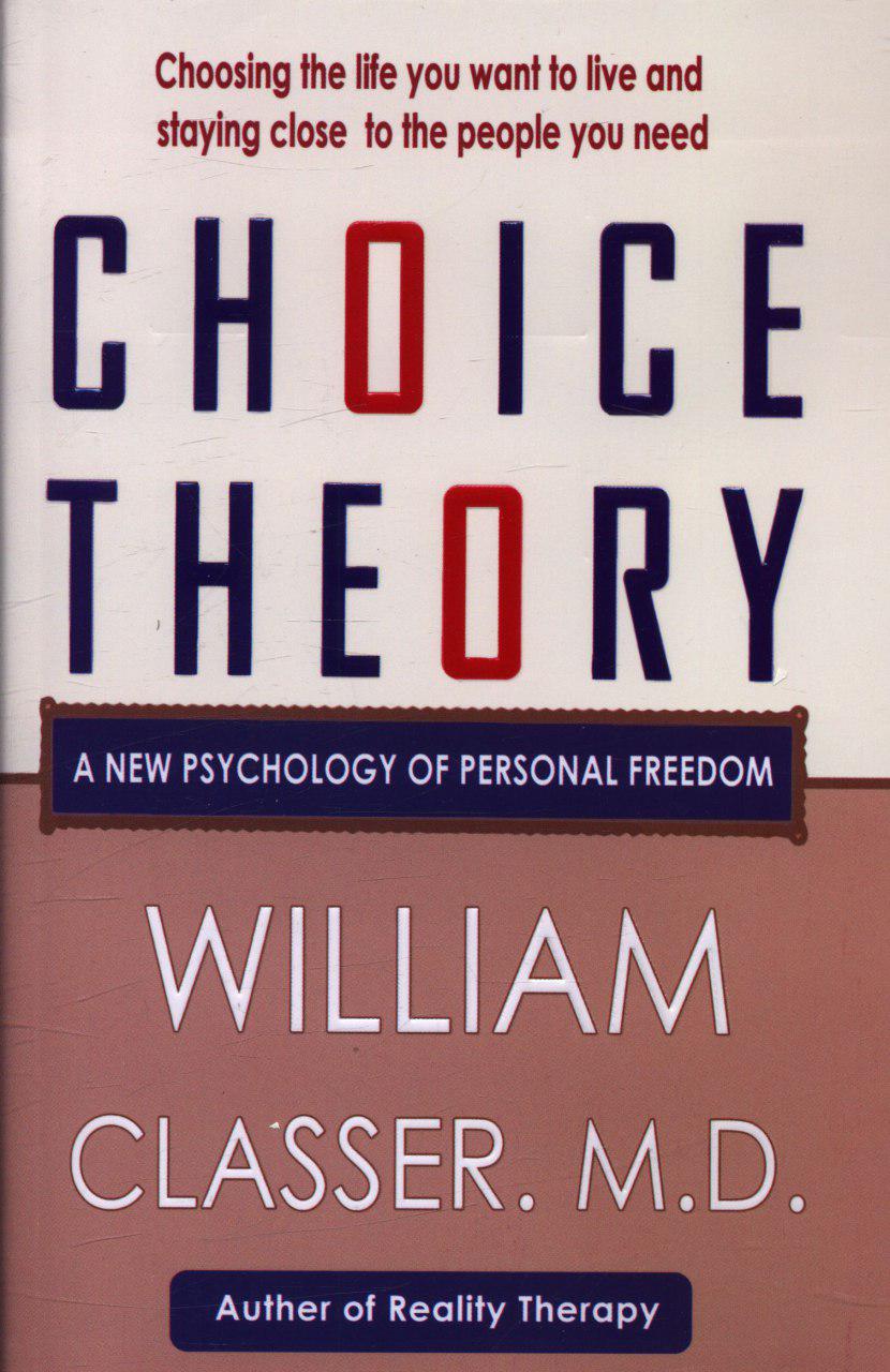 اورجینال تئوری انتخاب CHOICE THEORY/معیار