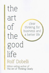 اورجینال هنر خوب زندگی کردن the art of the good life/ معیار